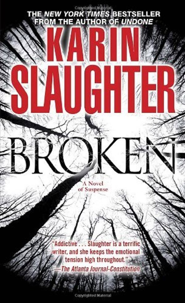 Cover Art for B0051XWOUK, (Broken: A Novel of Suspense) By Slaughter, Karin (Author) mass_market on (01 , 2011) by Unknown