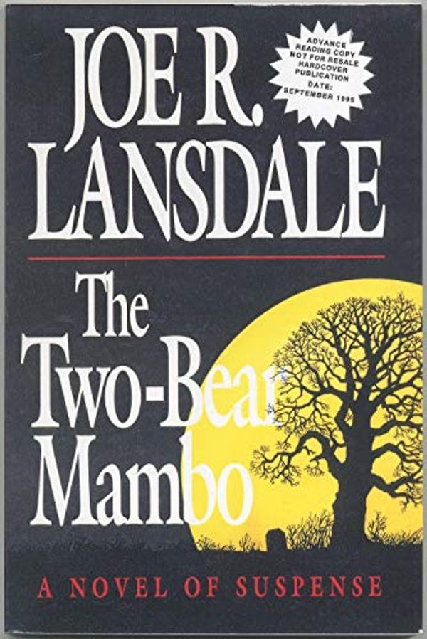 Cover Art for 9780575062207, Two Bear Mambo by Joe R. Lansdale