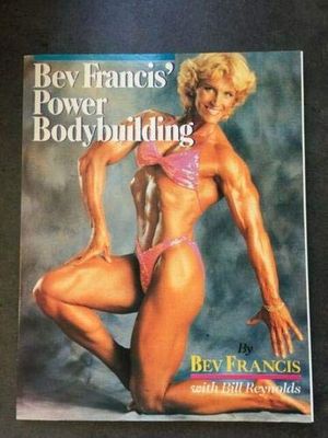 Cover Art for 9780806969091, Bev Francis' Power Bodybuilding by Bev Francis