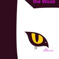 Cover Art for 9781784744854, Old Babes in the Wood by Margaret Atwood