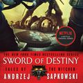 Cover Art for 9780316389709, Sword of Destiny (Witcher) by Andrzej Sapkowski