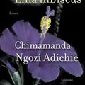 Cover Art for 9788702074833, Lilla hibiscus by Chimamanda Ngozi Adichie