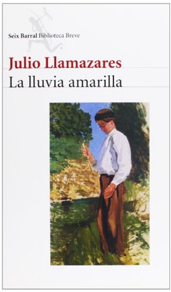 Cover Art for 9788432208041, La Lluvia Amarilla by Julio Llamazares