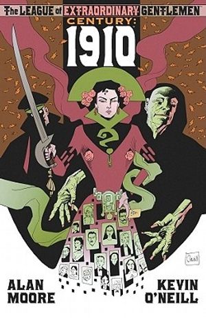 Cover Art for 9781603090001, The League of Extraordinary Gentlemen: Century #1 1910 Volume 3 by Alan Moore