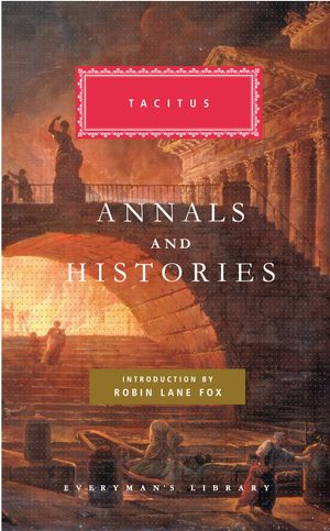 Cover Art for 9780307267504, Annals and Histories by Tacitus