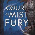 Cover Art for 0884349455864, A Court of Mist and Fury(Hardback) - 2016 Edition by Sarah J. Maas