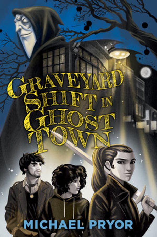 Cover Art for 9781760871574, Graveyard Shift in Ghost Town by Michael Pryor
