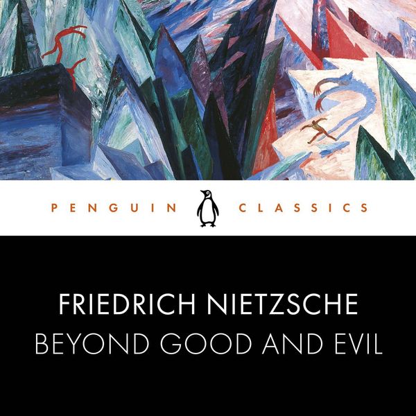 Cover Art for 9780241440902, Beyond Good and Evil by Friedrich Wilhelm Nietzsche