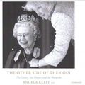 Cover Art for 9781094132020, The Other Side of the Coin: The Queen, the Dresser and the Wardrobe by Angela Kelly