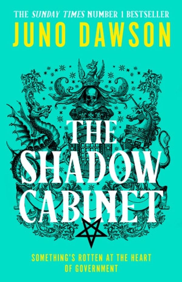 Cover Art for 9780008478575, The Shadow Cabinet by Juno Dawson