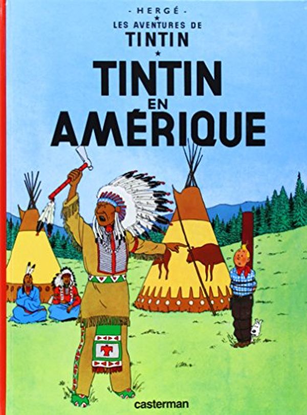 Cover Art for 9782203001022, Tintin En Amerique by Herge