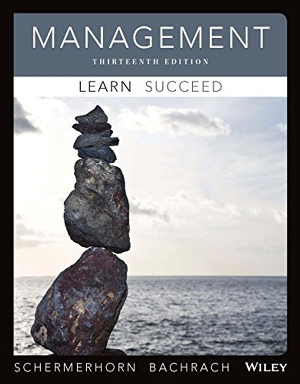 Cover Art for B00P6SS7IS, Management, 13th Edition by John R. Schermerhorn, Daniel G. Bachrach