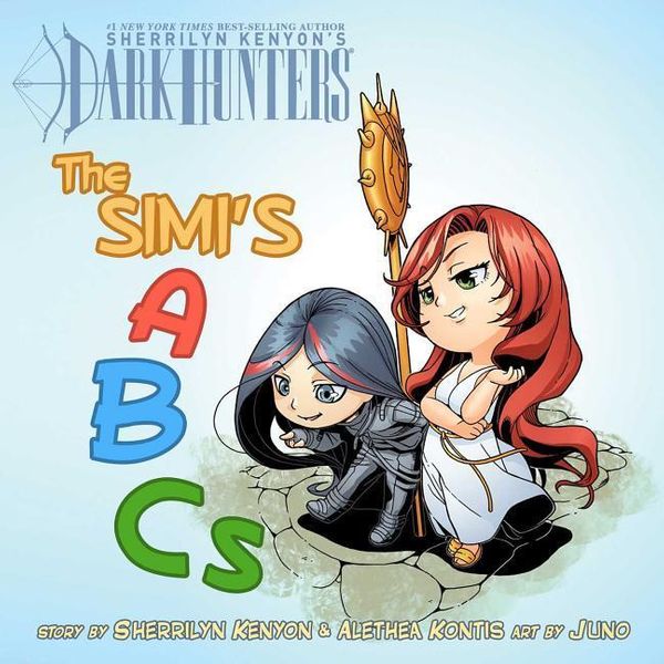 Cover Art for 9781682615805, The Simi's ABCsAdventures with Dark-Hunters by Sherrilyn Kenyon, Alethea Kontis