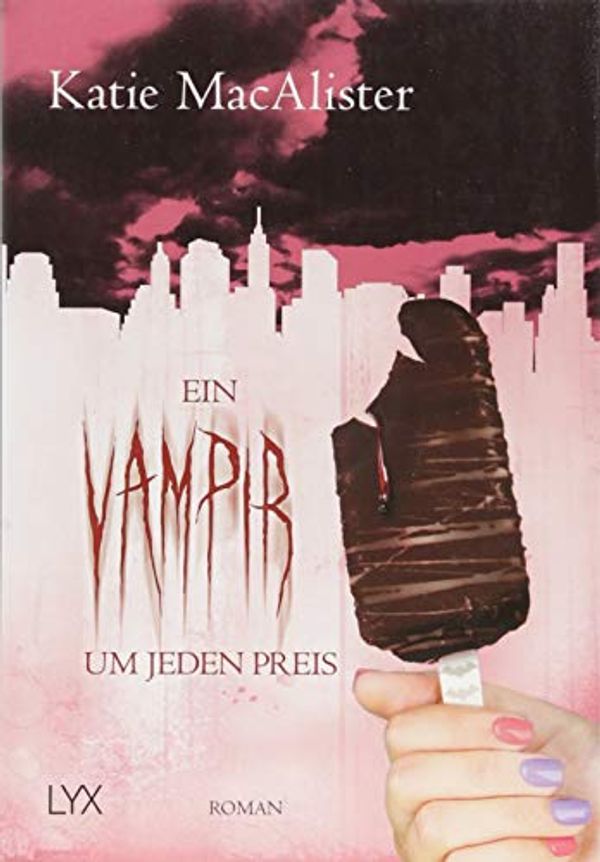 Cover Art for 9783736307018, Ein Vampir um jeden Preis by Katie Macalister