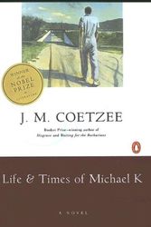 Cover Art for 9780606299992, Life & Times of Michael K by J. M. Coetzee