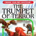Cover Art for 9781937133290, The Trumpet of Terror by Deborah Lerme Goodman