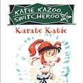 Cover Art for 9780448437675, Karate Katie #18 by Nancy Krulik, John and Wendy