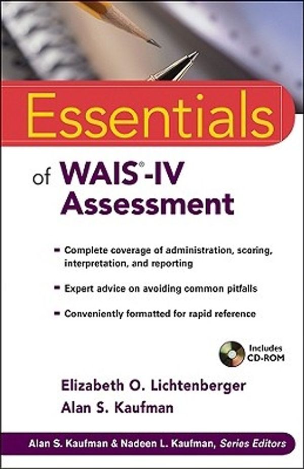 Cover Art for 9780471738466, Essentials of WAIS-IV Assessment by Elizabeth O. Lichtenberger, Alan S. Kaufman