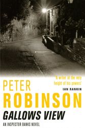 Cover Art for 9780330491594, Gallows View by Peter Robinson