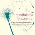 Cover Art for 9780349404806, Everyday Blessings: Mindfulness for Parents by Jon Kabat-Zinn