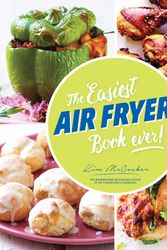 Cover Art for 9780648485193, The Easiest Air Fryer Book Ever! by Kim McCosker
