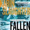 Cover Art for 9780062895202, Fallen by Karin Slaughter, Kathleen Early
