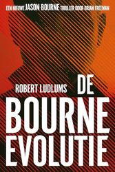 Cover Art for 9789024595846, De Bourne evolutie by Robert Ludlum