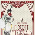 Cover Art for 9789752899421, Muhteşem Gatsby: Bütün Eserleri 1 by F. Scott Fitzgerald