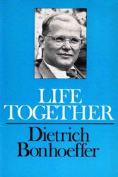 Cover Art for 9780334009047, Life Together by Dietrich Bonhoeffer