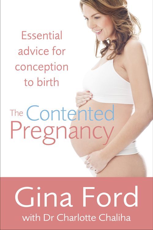 Cover Art for 9780091947767, The Contented Pregnancy by Gina Ford, Charlotte Chaliha