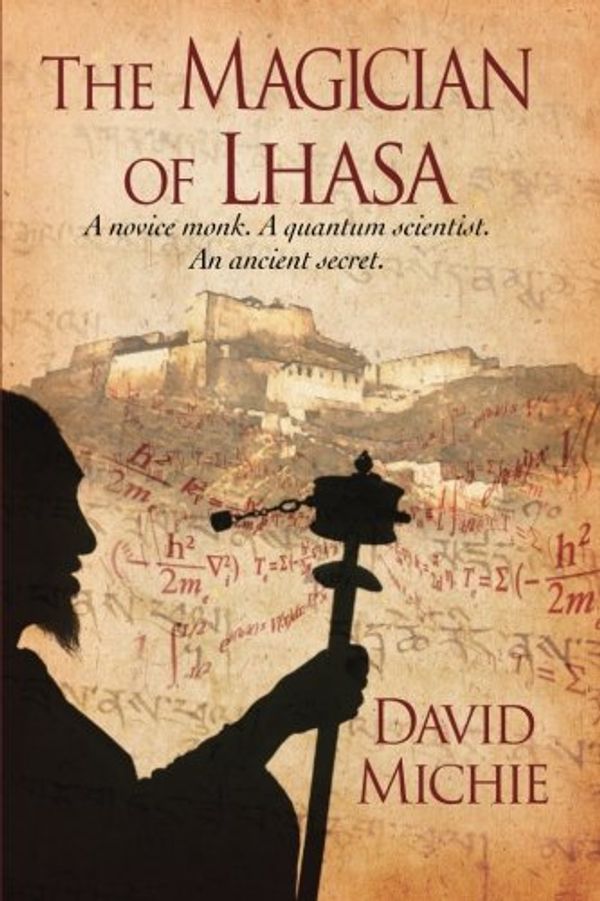 Cover Art for 9780994488121, The Magician of Lhasa by David Michie
