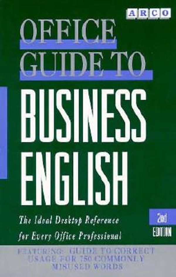 Cover Art for 9780671896614, Arco Office Guide to Business English by Arco