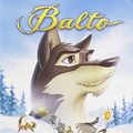 Cover Art for 9780783219608, Balto by Animated Feature Ddmc 20014