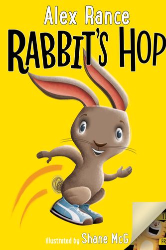 Cover Art for 9781760524449, Rabbit's Hop: A Tiger & Friends book by Alex Rance