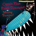 Cover Art for 9780141382067, Captain Flinn and the Pirate Dinosaurs by Giles Andreae