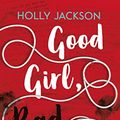 Cover Art for B09Y9DVQKV, Good Girl, Bad Blood (German Edition) by Holly Jackson