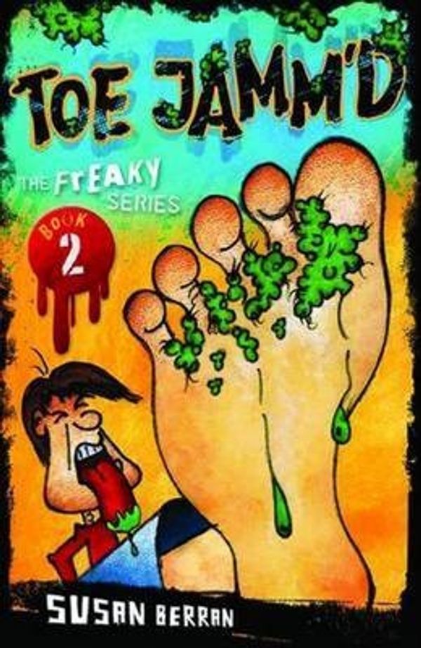 Cover Art for 9780980556469, Toe Jamm'd: Bk. 2 by Susan Berran