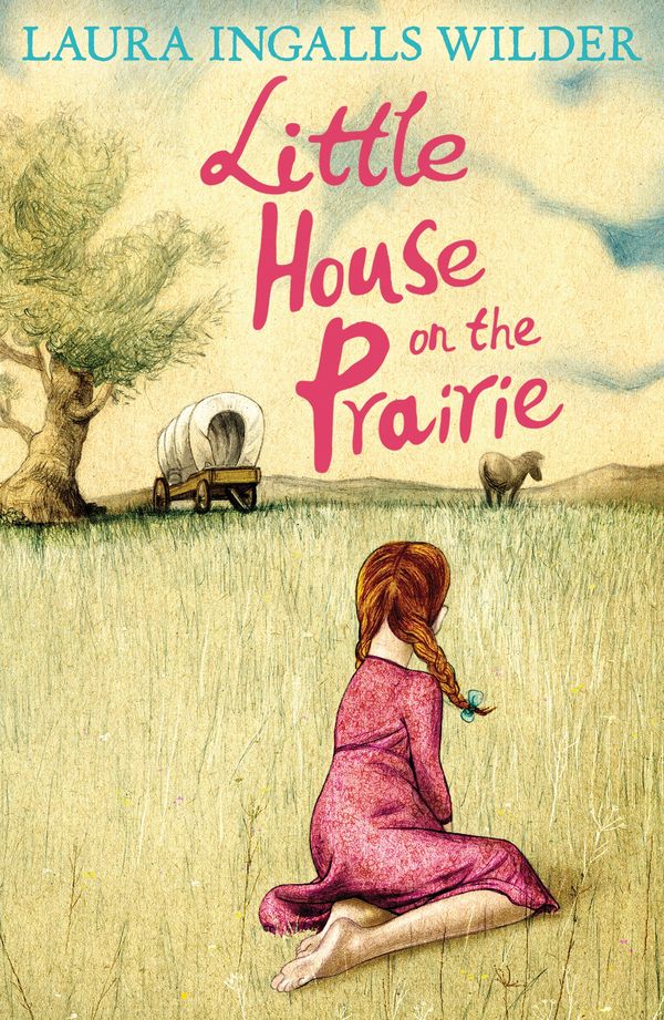 Cover Art for 9781405272155, Little House on the Prairie by Laura Ingalls Wilder