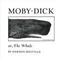 Cover Art for 9780520045484, Moby Dick; or, the Whale by Herman Melville