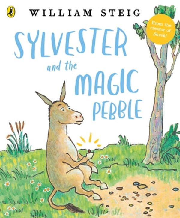 Cover Art for 9780241358887, Sylvester and the Magic Pebble by William Steig