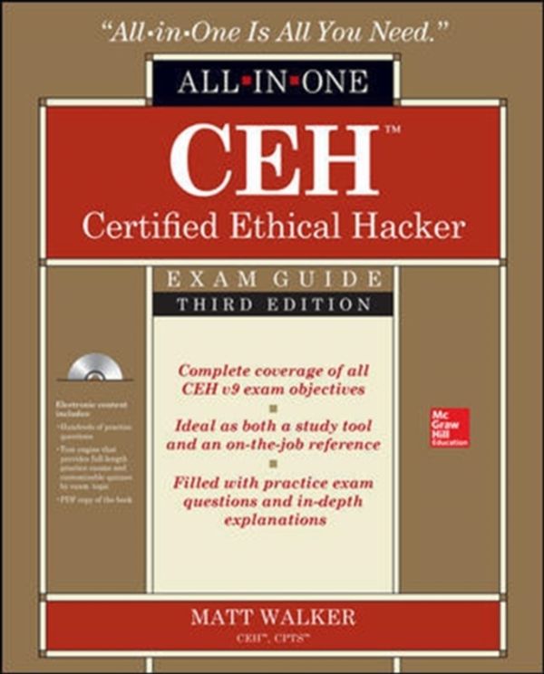 Cover Art for 9781259836558, CEH Certified Ethical Hacker All-in-One Exam Guide, Third Edition by Matt Walker