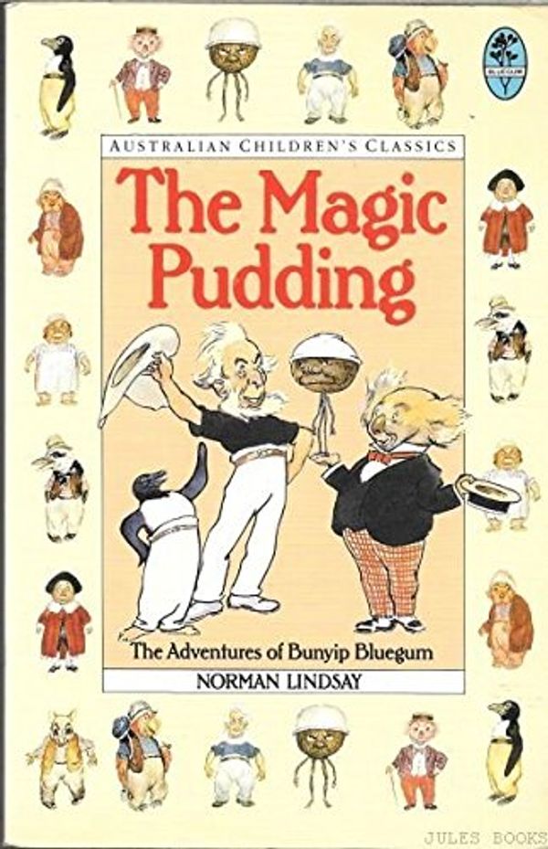 Cover Art for 9780207167317, Magic Pudding by Norman Lindsay