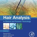 Cover Art for 9780128017104, Hair Analysis in Clinical and Forensic Toxicology by Pascal Kintz