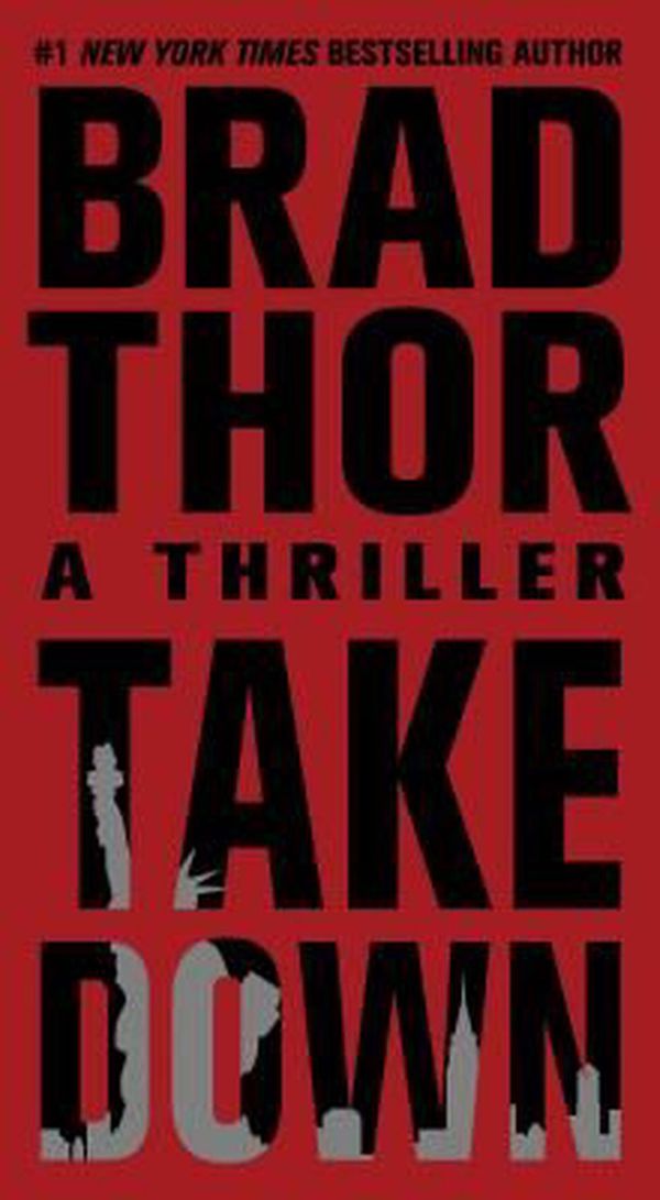Cover Art for 9781451636154, Takedown by Brad Thor