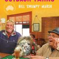 Cover Art for 9780733342981, More Great Australian Outback Yarns by Bill Marsh