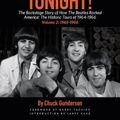 Cover Art for 9781495065682, Some Fun Tonight! Volume 2The Backstage Story of How the Beatles Rocked A... by Chuck Gunderson