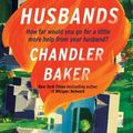 Cover Art for 9780733642753, The Husbands by Chandler Baker