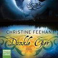 Cover Art for 9783838718866, Dunkle Gier by Christine Feehan, Ulrike Moreno