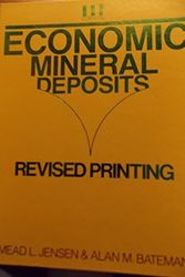Cover Art for 9780471090434, Economic Mineral Deposits by Alan M. Bateman