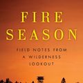 Cover Art for 9780062078902, Fire Season by Philip Connors